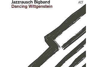 Jazzrausch Bigband - Dancing Wittgenstein (CD)