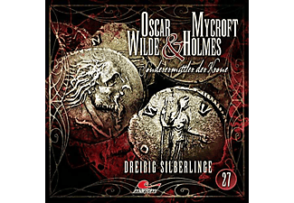 Oscar Wilde & Mycroft Holmes - Oscar Wilde & Mycroft Holmes (27): Dreißig Silberlinge  - (CD)