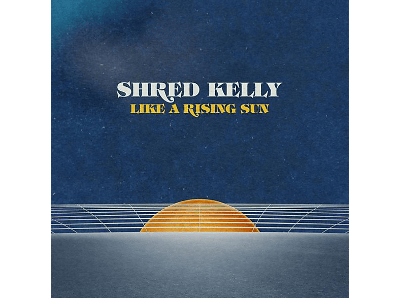 (Vinyl) - - LIKE Shred SUN RISING Kelly A