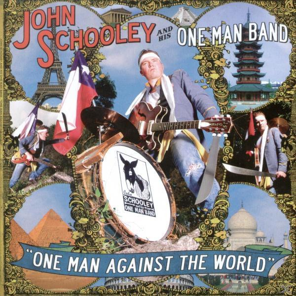 man - John Against - One (Vinyl) World Schooley the