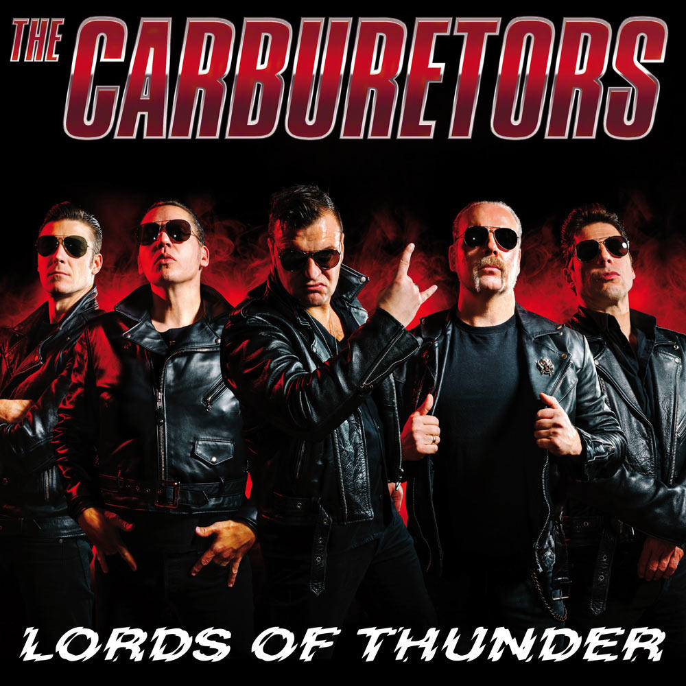 The Carburetors - Lords Of Thunder  - (Vinyl)