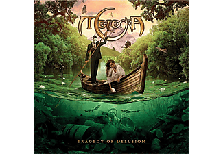 Meteora - Tragedy Of Delusion (CD)