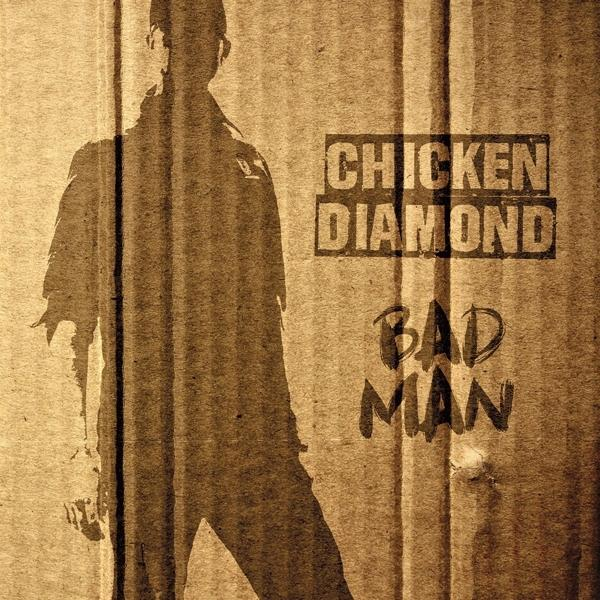 Chicken - Bad - (CD) Man Diamond