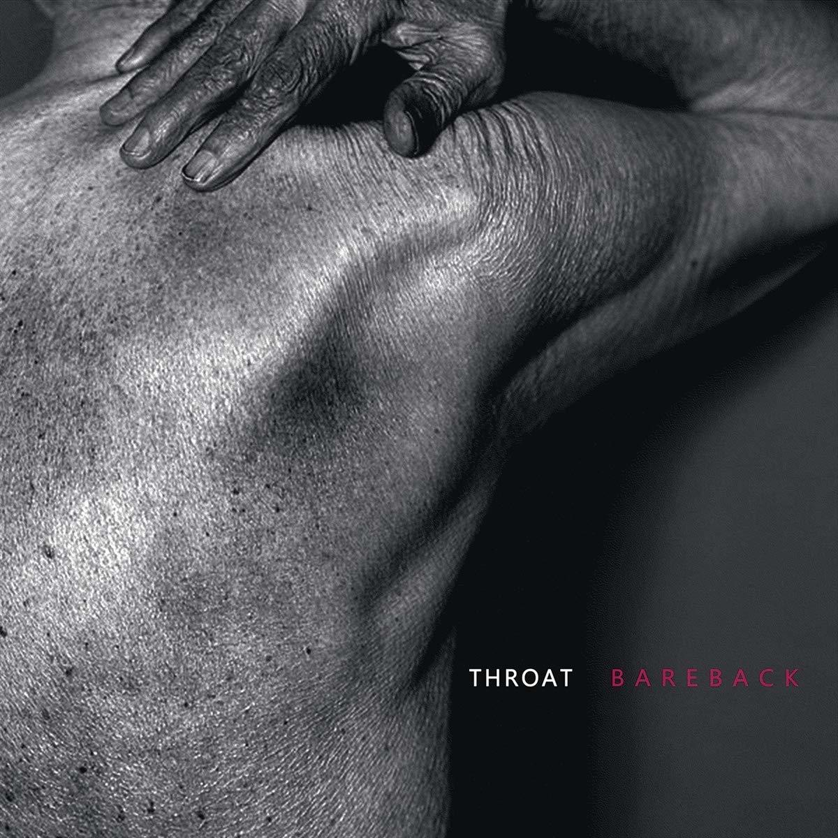 Throat - Bareback  - (CD)