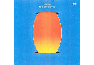 Holy Hive - FLOAT BACK TO YOU  - (Vinyl)