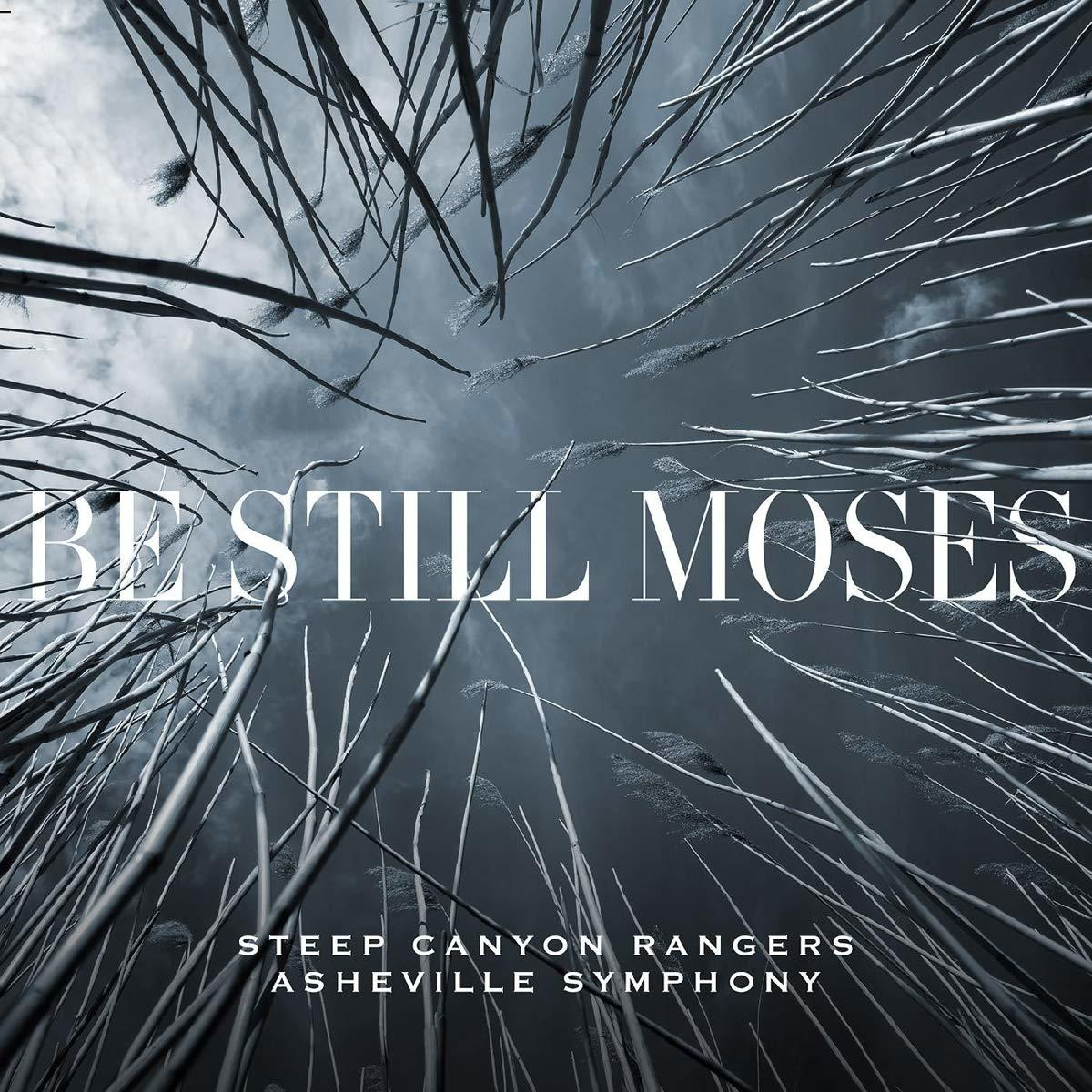 Steep Canyon Rangers Moses - Be Asheville Still (Vinyl) - Symphony 