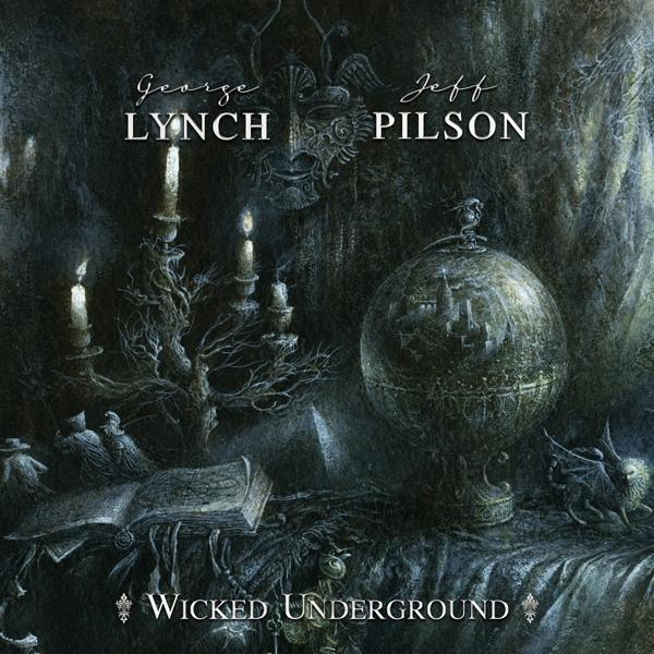 George Lynch, Jeff Pilson WICKED UNDERGROUND (Vinyl) - 