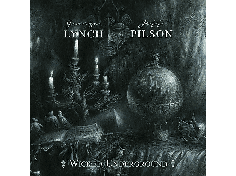 George Lynch, Jeff Pilson - WICKED UNDERGROUND  - (Vinyl)