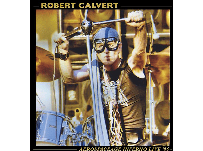 Robert Calvert - AEROSPACEAGE INFERNO LIVE 86  - (Vinyl)
