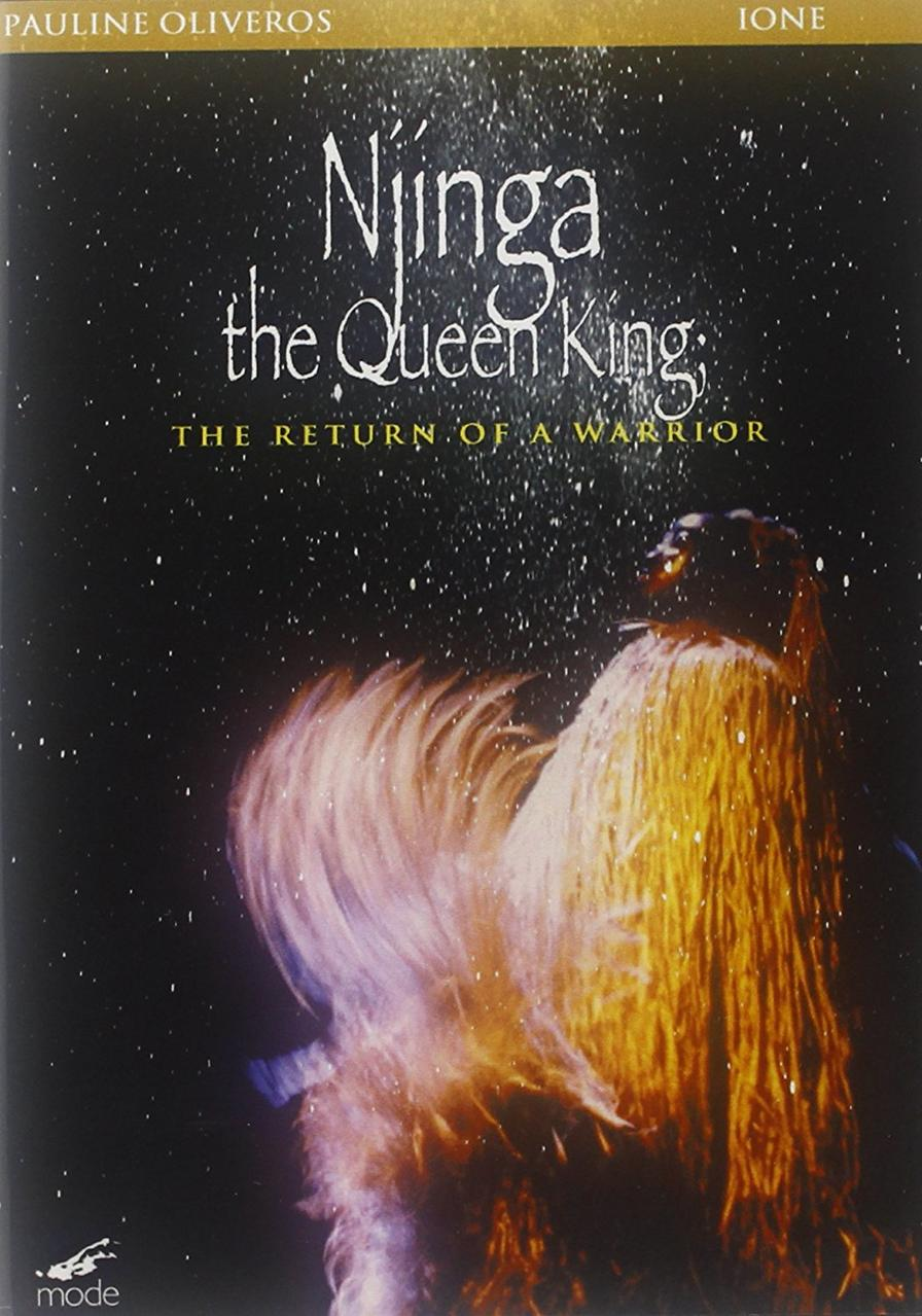 Pauline&ione Oliveros - Njinga the Queen King the Return of a Warrior  - (DVD)