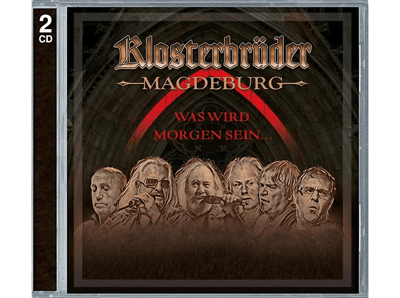 Gruppe Magdeburg Klosterbrüder – WAS WIR MORGEN SEIN – (CD)