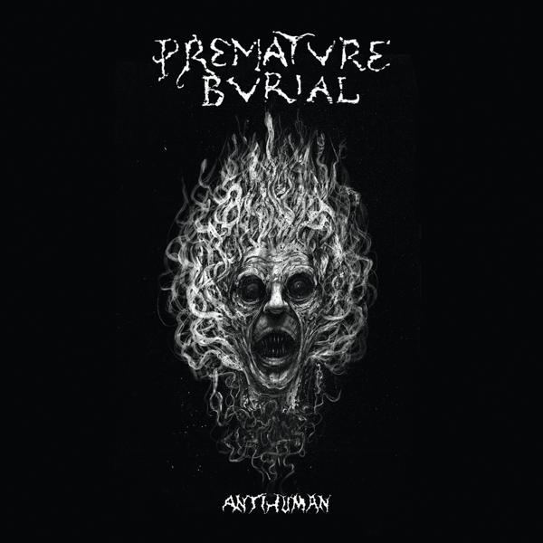 Premature Burial - ANTIHUMAN (CD) 