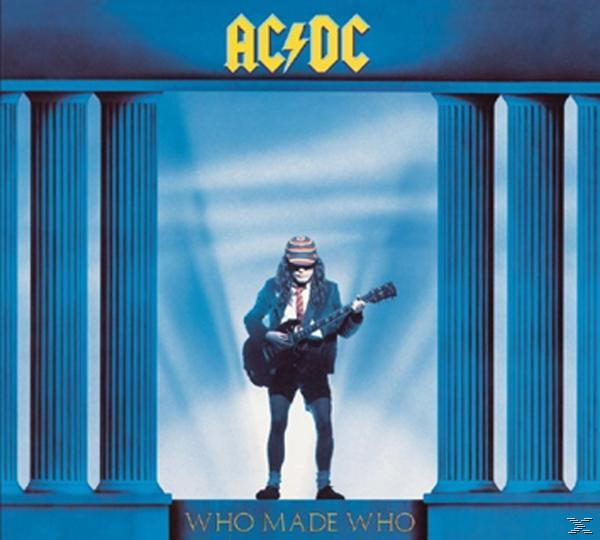 AC/DC album borító: Gitáros férfi oszlopok előtt pózol, a 'Who Made Who' címmel.