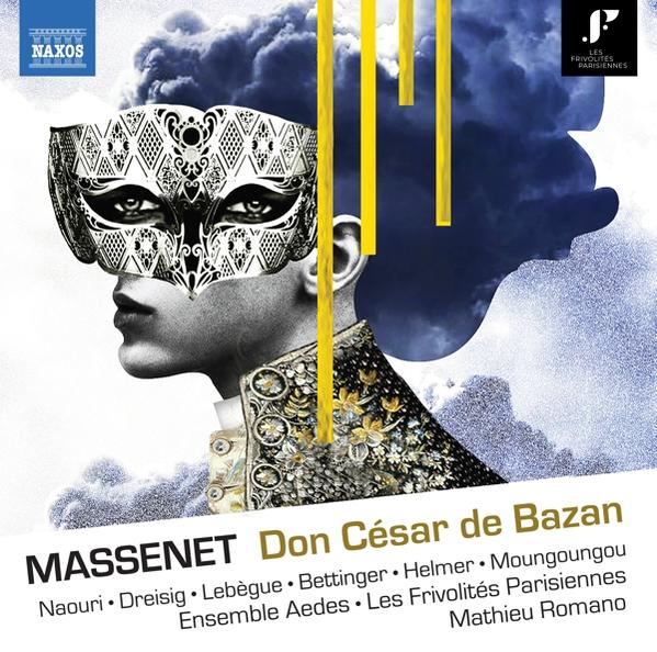 Albumcover mit einer maskierten Person. Text 'Massenet Don César de Bazan' steht auf dem Cover.