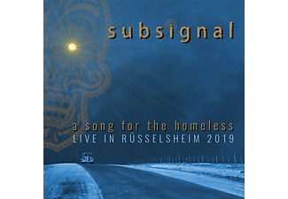 Subsignal - A Song For The Homeless - Live In Rüsselsheim 2019 (CD)