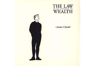Anne Clark - The Law Is An Anagram Of Wealth (Expanded Edition) (CD)