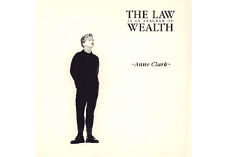 Anne Clark - The Law Is An Anagram Of Wealth (Expanded Edition) (Vinyl LP (nagylemez))