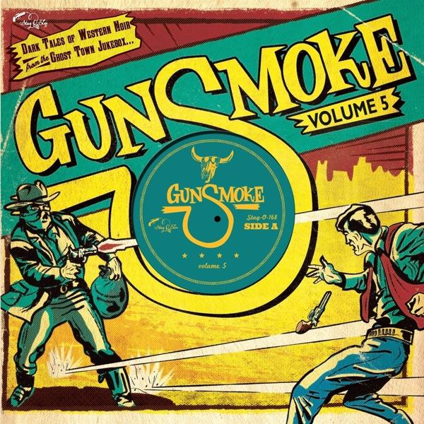 05 VARIOUS GUNSMOKE - (LTD (Vinyl) - 10INCH)