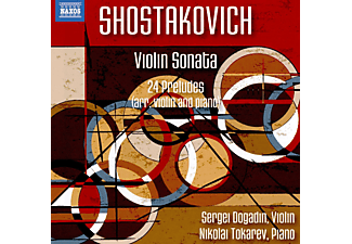 Sergei Dogadin, Nikolai Tokarev - Violinsonate/24 Preludes  - (CD)