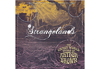 The Crazy World Of Arthur Brown - Strangelands (CD)