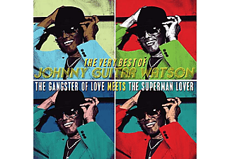 Johnny "Guitar" Watson - The Very Best Of Johnny Guitar Watson - The Gangster Of Love Meets The Superman Lover (CD)