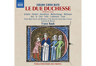 Franz/simon Mayr Chor/concerto De Bassus Hauk - Le Due Duchesse  - (CD)