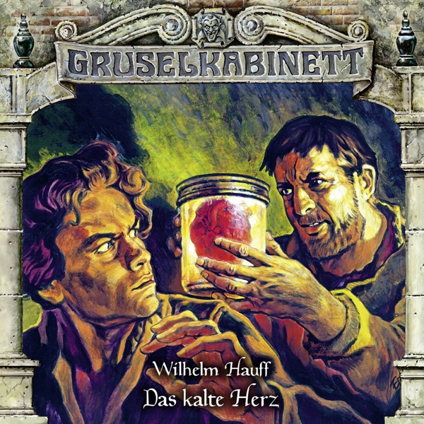 Gruselkabinett - Gruselkabinett (159): Das kalte Herz  - (CD)