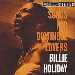 Album borító. Billie Holiday felfelé néz, mosolyog. Szöveg: Songs for Distinctive Lovers. Verve Records.