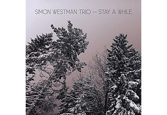 Simon Westman Trio - STAY A WHILE  - (CD)