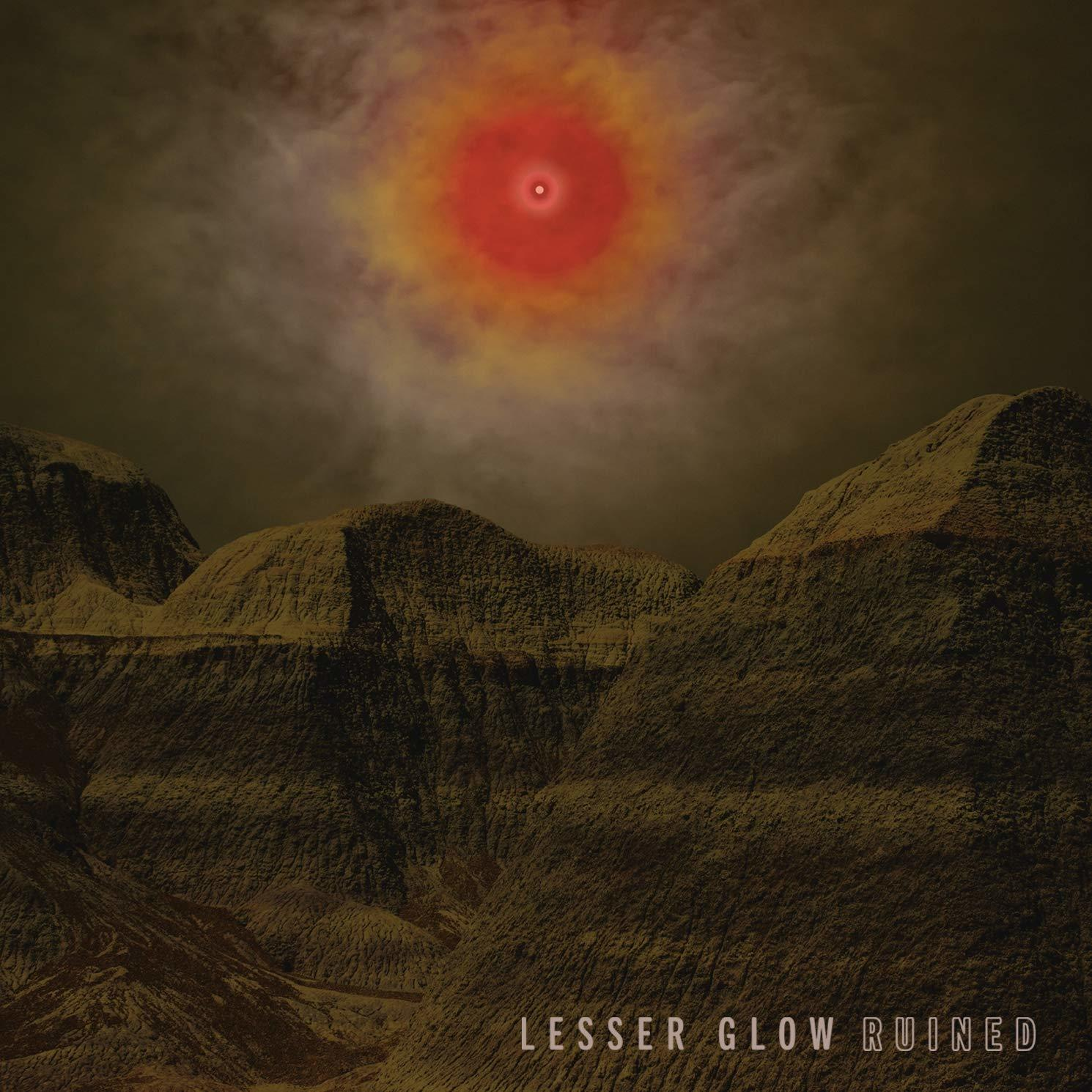- Glow Ruined + Download) (LP - Lesser