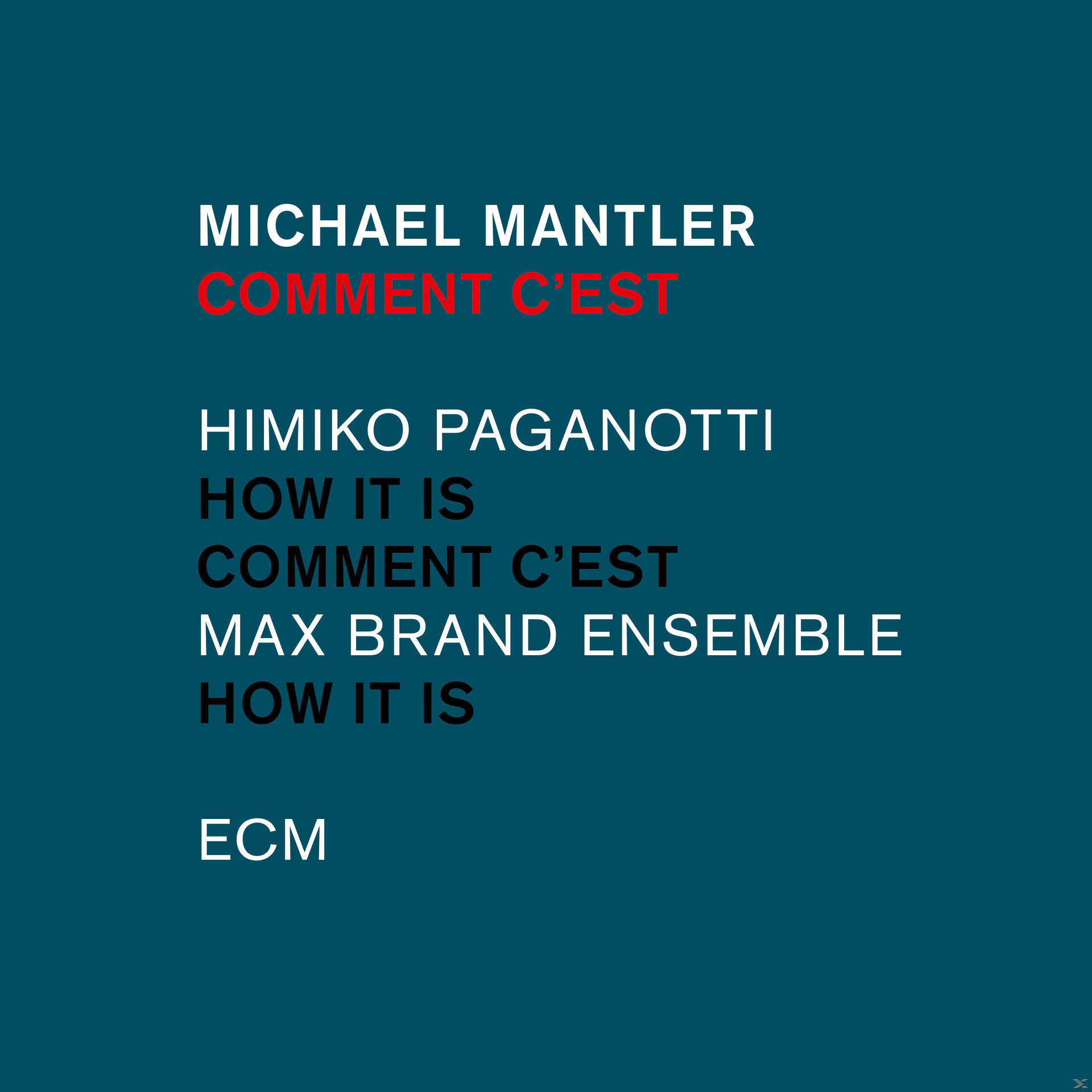 Michael Mantler - Comment C'est  - (CD)