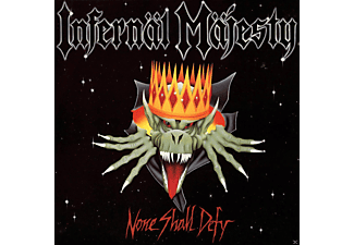 Infernal Majesty - None Shall Defy  - (CD)
