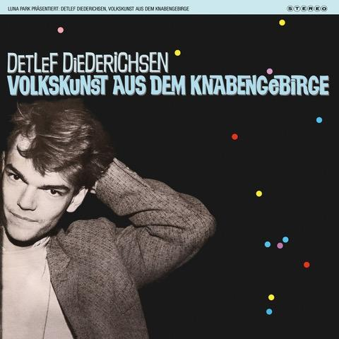 (Vinyl) KNABENGEBIRGE - - Detlef DEM VOLKSKUNST Diederichsen AUS
