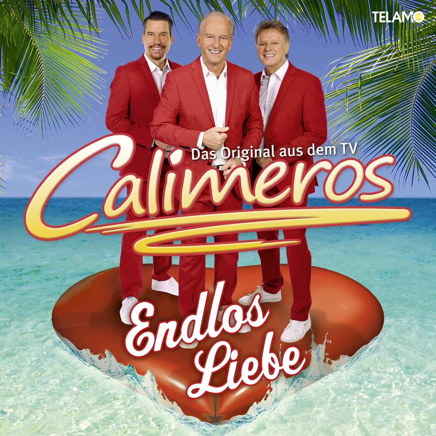 Albumcover mit drei Männern in roten Anzügen am Strand, Text: Calimeros Endlos Liebe.