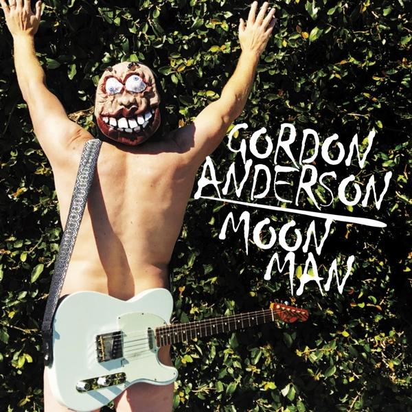 Anderson Gordon Man - (CD) Moon -