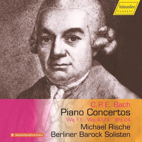Couverture de CD avec un portrait de C.P.E. Bach et le texte 'Piano Concertos' et 'Michael Rische'.