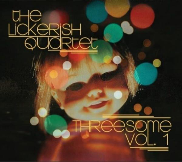 THREESOME 1 (Vinyl) - Lickerish - Quartet