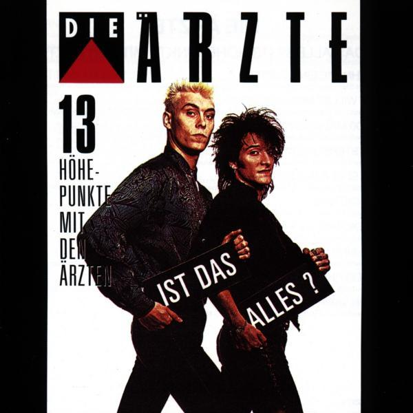 Albumcover: Zwei Männer in Anzügen, fetter Text: Die Ärzte, 13, Ist das alles? Schwarz und rot.