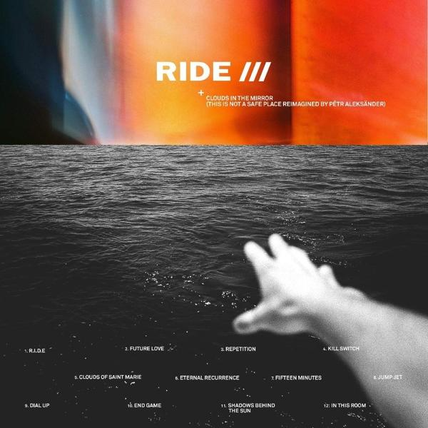 Ride & Petr Aleksander - Clouds In The Mirror (This Is Not A Safe Place Reimagined By Petr Aleksander) LP