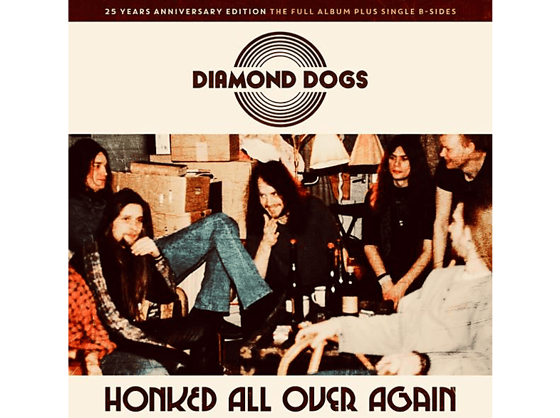 Diamond Dogs Diamond Dogs Honked All Over Again (CD) Rock & Pop CDs MediaMarkt