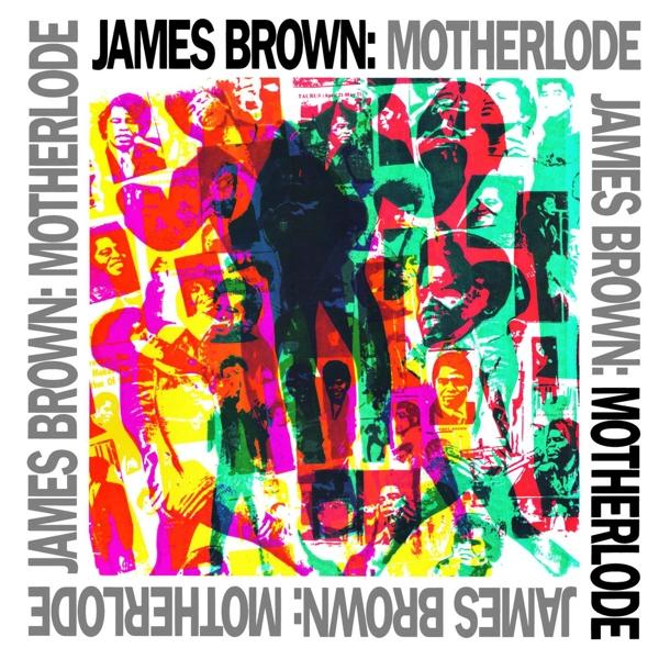 A James Brown: Motherlode album borítója, James Brown különböző képeivel.