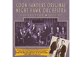 Coon-sanders Original Night Hawk Orchestra - Coon-Sanders Collection 1921-32  - (CD)