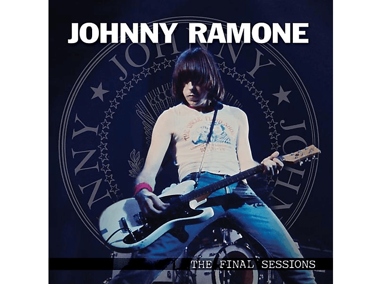 - Johnny FINAL SESSIONS Ramone (Vinyl) -