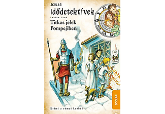 Fabian Lenk - Idődetektívek 22. kötet - Titkos jelek Pompejiben