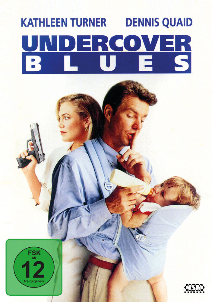 Filmposter für Undercover Blues mit Kathleen Turner, Dennis Quaid und einem Baby.