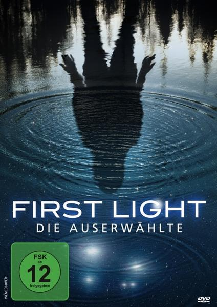 First Light - Auserwählte Die DVD