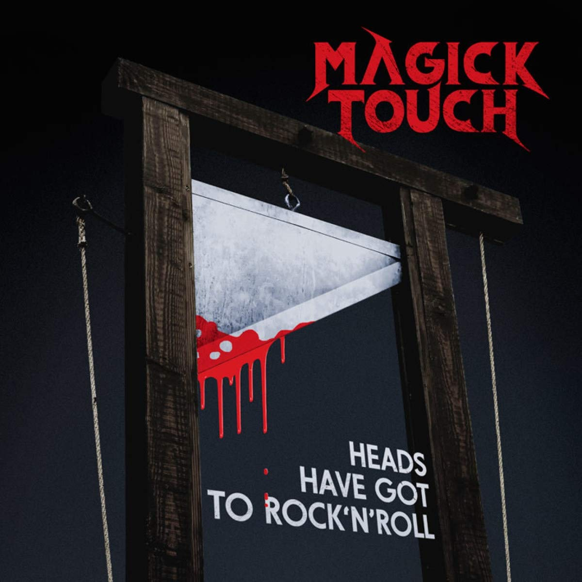 Magick Touch - Heads Have Got To Rock 'n' Roll (Digipak) (CD)