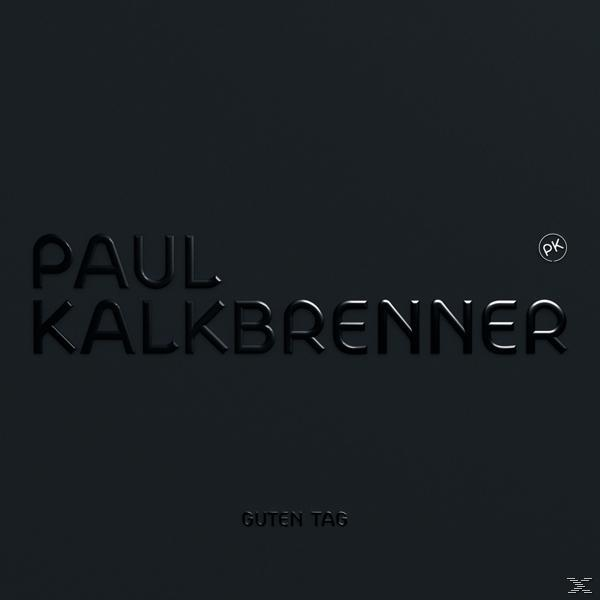 Paul Kalkbrenner - Guten Tag - (Vinyl)