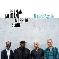 Albumcover für 'RoundAgain' von Redman, Mehldau, McBride und Blade. Vier Männer vor einer Wand.