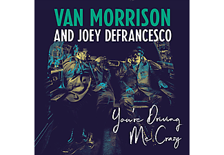 Van Morrison & Joey Defrancesco - You&#39;re driving me crazy - CD